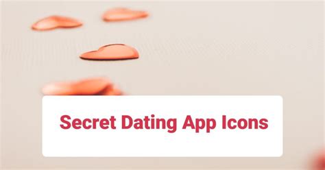 geheime dating apps|Top 10 Secret Dating Apps